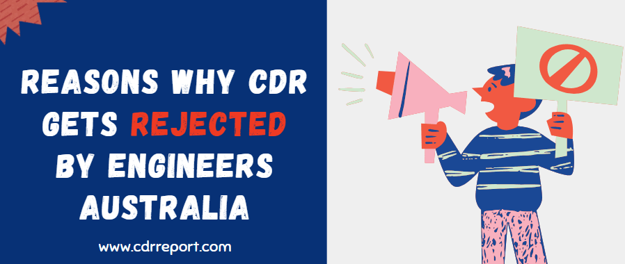 Reasons for CDR Report Rejection by Engineers Australia