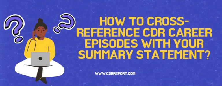 How to Cross-Reference CDR Career Episodes with Your Summary Statement